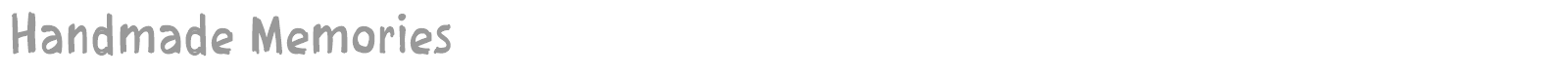 Handmade Memories font preview